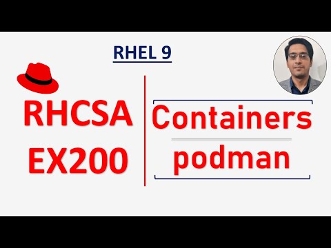 RHCSA Exam Container Questions || Managing Containers with podman (Part 1) || RHEL 9