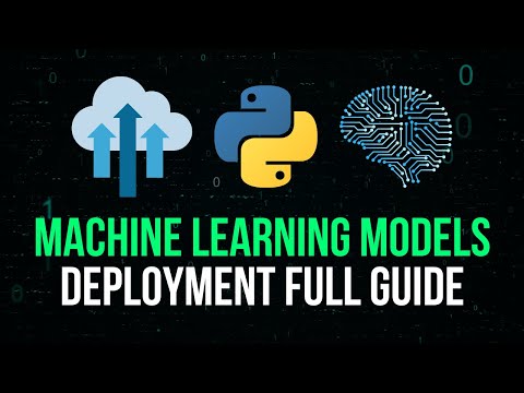 Deploying Machine Learning Models - Full Guide