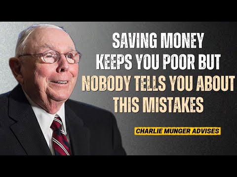 Charlie Munger's Final Warning: Why Saving Money Is Keeping You Broke