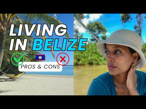 Living in Belize: The Good, The Bad & My Honest Experience