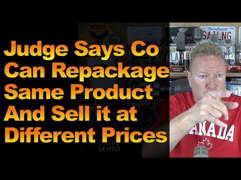 Judge Says Co Can Repackage Same Product and Sell it at Different Prices
