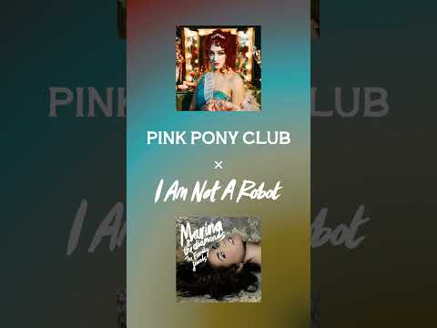 Pink Pony Club x I Am Not a Robot - Chappell Roan x MARINA (Mashup) #chappellroan #marina #hottogo