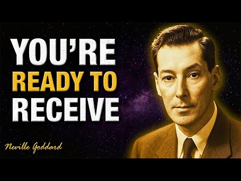 You’ll See This Right Before Abundance Enters Your Life | You’re Ready to Receive - NEVILLE GODDARD