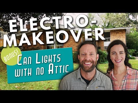 Can Lights with No Attic | Electro - Makeover Bonus