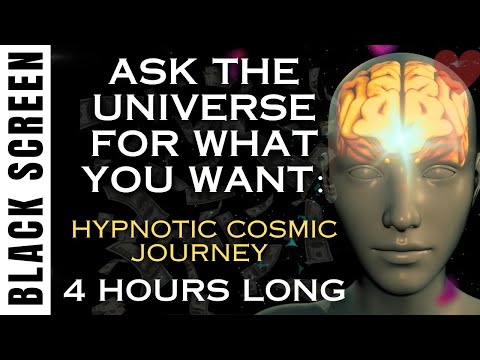 4 HOUR Sleep Hypnosis to Manifest Anything You Desire l Law of Attraction l Asking The Universe