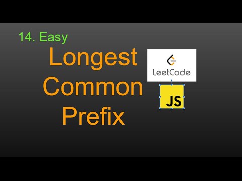 14  Longest Common Prefix LeetCode (Google Interview Question) JavaScript