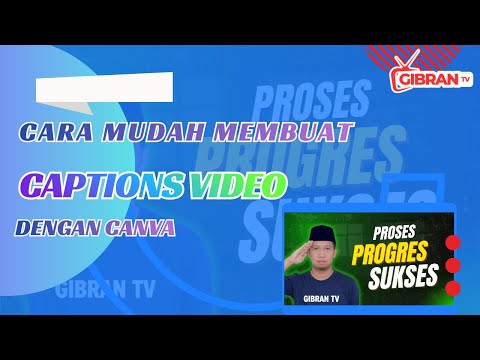 Cara Mudah Membuat Captions Video dengan Canva | Otomatis, Cepat & Gratis