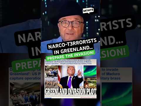 Narco-Terrorists in Greenland: Prepare the Invasion!