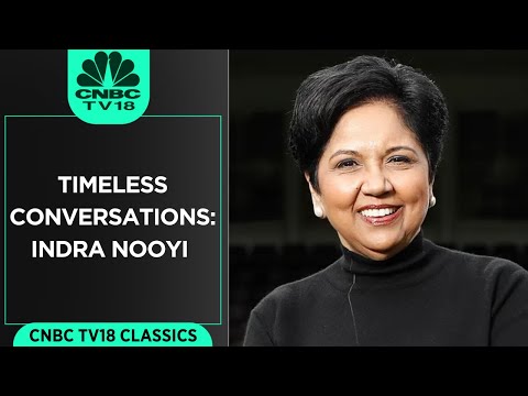 Shereen Bhan In Conversation With Indra Nooyi | Timeless Conversations | CNBC TV18 Classics
