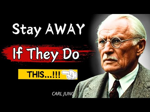 If Someone Acts Like THIS...Stay Away! | Carl Jung