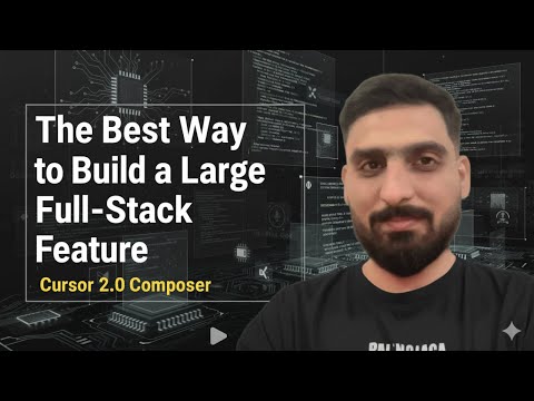 The Best Way to Build a Large Full-Stack Feature | Cursor 2.0 Composer