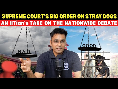 Justice or Just Cruel ? An IIT Bombay Alumni reacts to the SC's stray dog order. 
