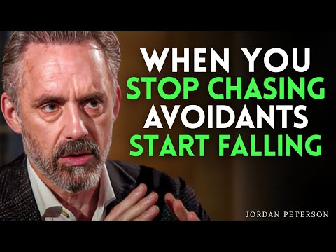 Stop Chasing Them — And Watch the Avoidant Start to Fall | Jordan Peterson Motivational Speech