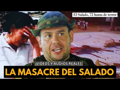 La Avanzada PARAMILITAR que Sembró el TERROR en El Salado (Vídeos y Audios Reales)