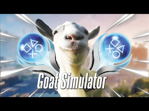 Goat Simulator's Platinum is RIDICULOUS!