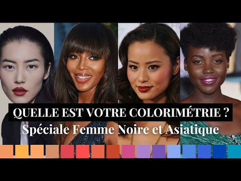 Quelles couleurs pour les femmes à la peau noire et femmes asiatiques ?