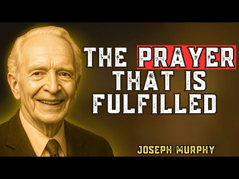 How Joseph Murphy Used Prayer to Create Miracles in Everyday Life