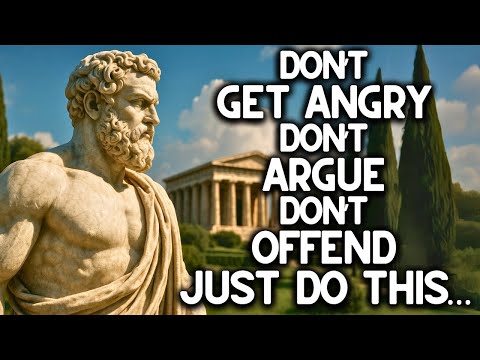 MASTER this and you will NEVER AGAIN be ANGRY or BOTHERED by ANYONE or ANYTHING | STOICISM