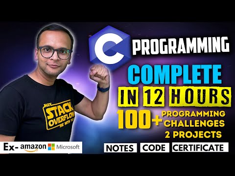 🚀🔥 C Complete Course with Certification | 2 Projects, 100+ Programming Challenges, Notes, Beginner