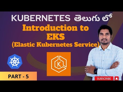 Introduction to EKS | Kubernetes in Telugu