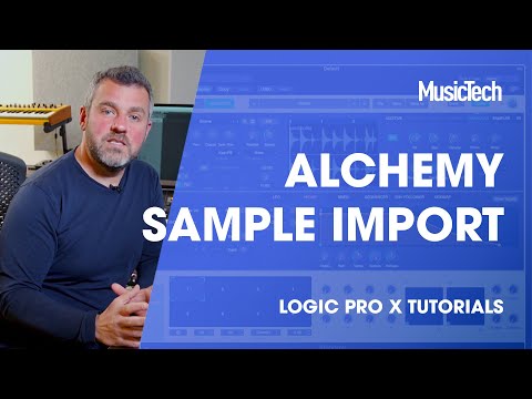 Logic Pro Tips: Exploring Alchemy Sample Import