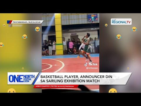 Basketball player, announcer din sa sariling exhibition match | One North Central Luzon