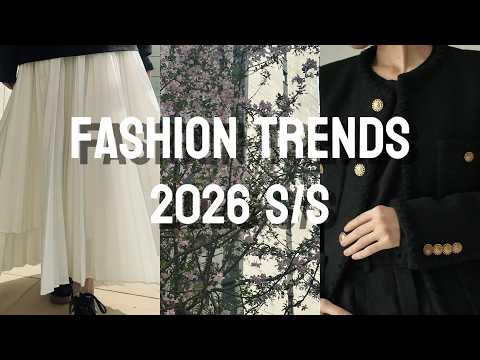 2026春夏流行趨勢報告🗞️ | Fashion Trends & Styling Elements | 白水煮青菜