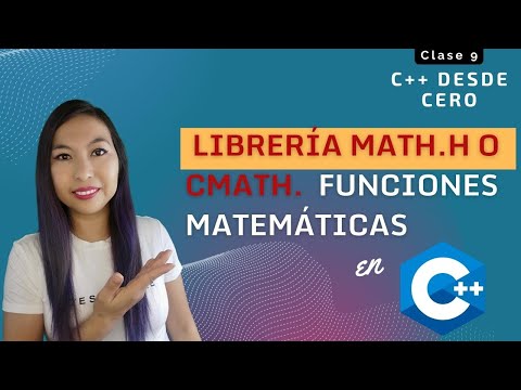 9. Funciones matemáticas con Math.h en C++ - Parte 1
