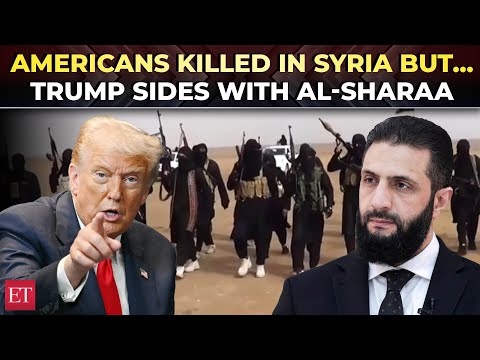 'Al-Sharaa isn’t responsible': Trump backs Syrian President despite ISIS attack on American forces