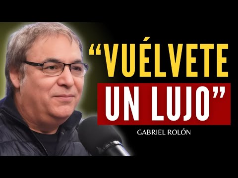 9 Claves Psicológicas para que te VEAN como un LUJO, no como una opción | Gabriel Rolón