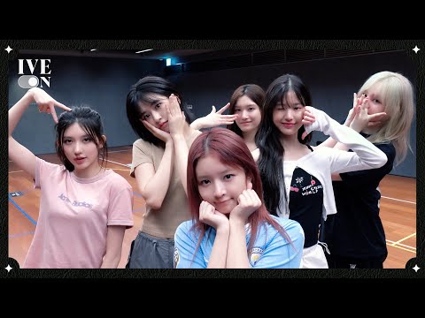 [IVE ON] 'Baddie' & 'Off The Record' DANCE PRACTICE BEHIND