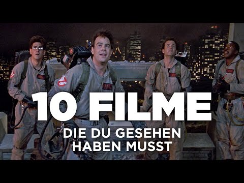 10 Filme, die du gesehen haben musst