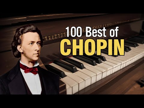 100 Best of Chopin: Nocturnes, Études, Waltzes, Preludes...
