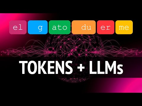 ¿Qué son los TOKENS? | Grandes Modelos de Lenguaje