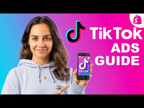 TikTok Ads Tutorial: Complete Ads Guide for TikTok