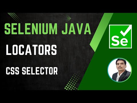 Session 23 - Selenium with Java | Locators - CSS Selector