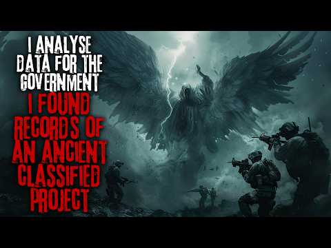 I Analyse Data For The US Government, I Found Records Of An Ancient Classified Project.. Creepypasta