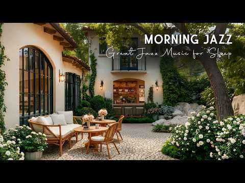 Morning Jazz Music with Spring Garden Ambience 🍃 Gentle Breezes & Great Jazz Music for Sleep