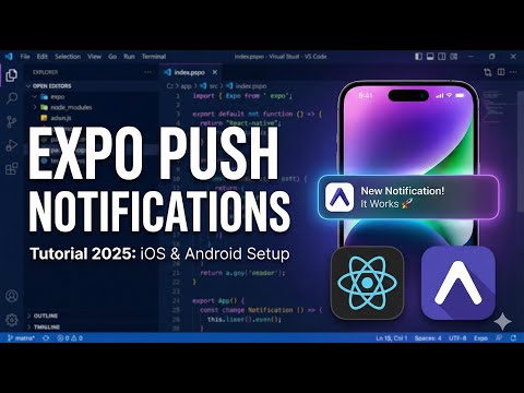 React Native Expo Push Notifications Tutorial (2025) - iOS &amp; Android Setup | amplifyabhi