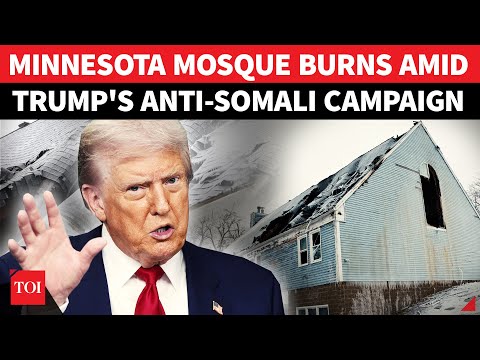 Minnesota Mosque Destroyed: Tensions Explode As Trump Attacks Somalis, 'Garbage' Ilhan Omar