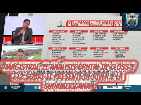MASTERFUL ANALYSIS: Closs and F12 ignite the debate over River Plate