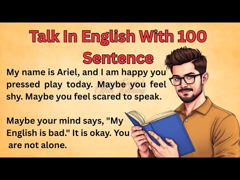 Talk In English With 100 Sentence || Graded Reader || Improve Your English || Listen And Practice