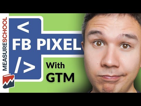 Meta Facebook Pixel Tutorial 2023 - How to setup the Pixel with GTM