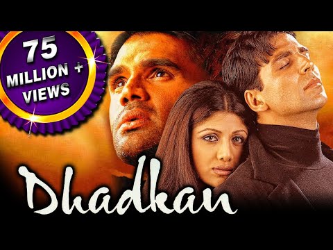 Dhadkan - 2000's Blockbuster Bollywood Hindi Film | Akshay Kumar, Suniel Shetty, Shilpa Shetty| धड़कन