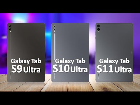 Samsung Tab S11 Ultra VS Samsung Tab S10 Ultra VS Samsung Tab S9 Ultra