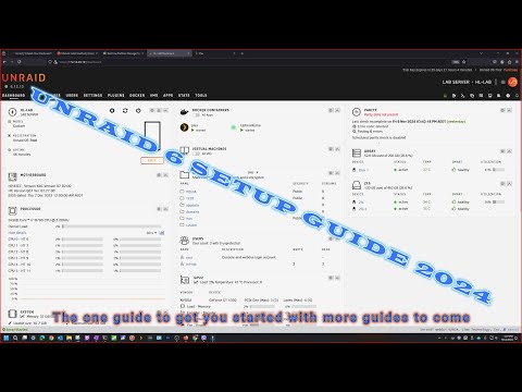 Getting started with UNRAID 6 in 2024. Be up and running in 5 Minutes and ready to start the Journey