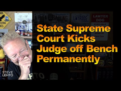 State Supreme Court Kicks 'Tyrant' Judge off Bench Permanently