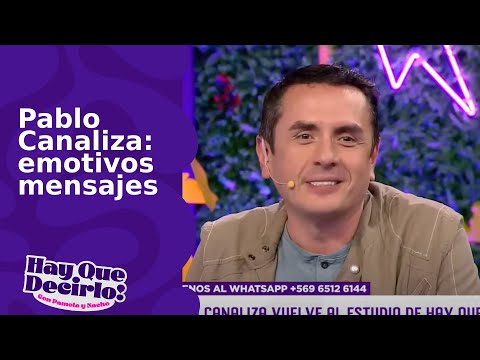 Pablo Canaliza se contacta con familiares de televidentes | Hay Que Decirlo