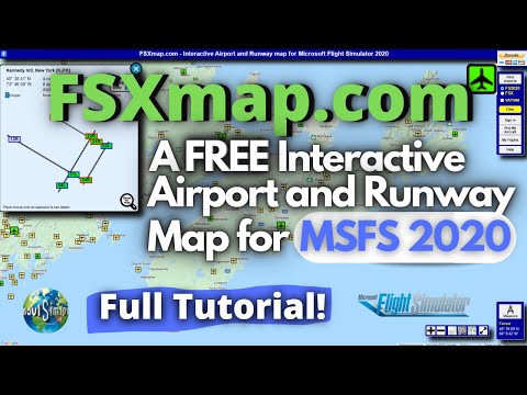 FSXmap.com - A Interactive Airport, Runway Map & Flight Tracker for MSFS 2020 | FULL TUTORIAL!