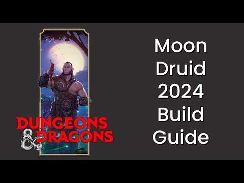 Circle of the Moon (Druid) Build Guide in D&D 5e 2024 - HDIWDT